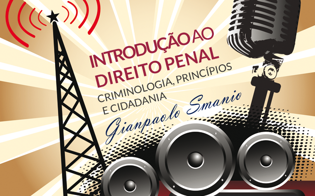 radiojustiça_Introdução_Direito_Penal